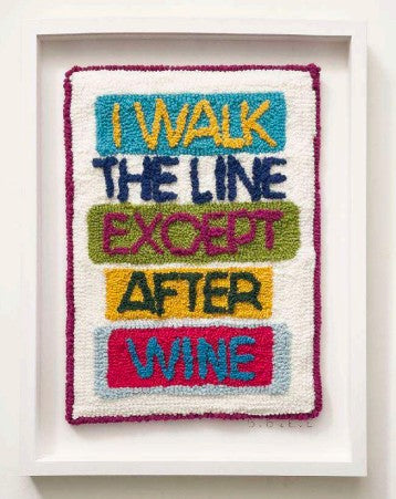 I Walk The Line Except After Wine
